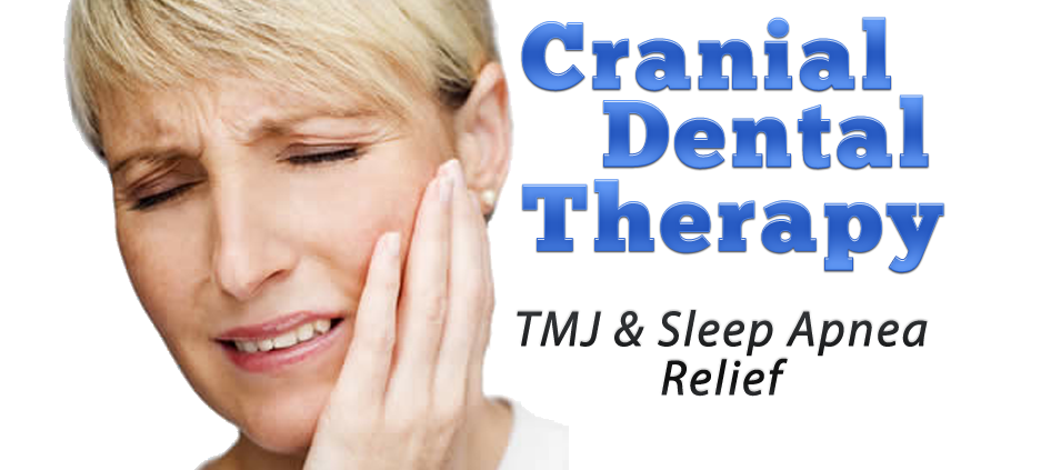 Cranial Dental Therapy